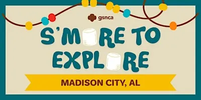 Madison - S'more to Explore