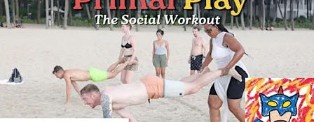 Primal Play - The Social Workout