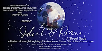 JULIET & ROMEO : A Street Saga (A Hip-Hop Reimagining of the Classic Tale)