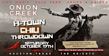 Onion Creek's 18th ANNUAL H-TOWN CHILI THROWDOWN