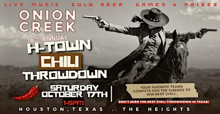 Onion Creek's 18th ANNUAL H-TOWN CHILI THROWDOWN