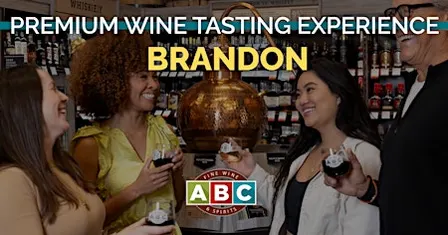 ABC Brandon Premium Wine Tasting Experience