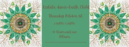 Ecstatic Dance~Earth Child