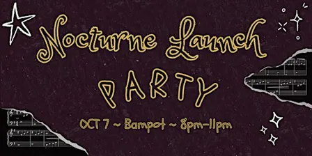 Nocturne Arts Collective’s Launch Party