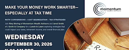 Lunch & Learn - Roth Conversions, Cost Segregation, and Tax Strategies