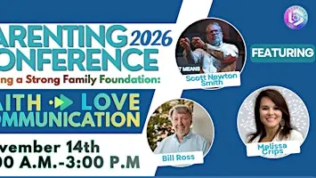 Parenting Conference 2026: Building a Strong Family Foundation