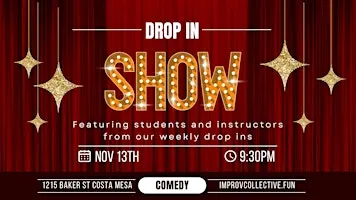 Drop In Show