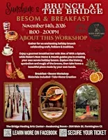 Brunch At The Bridge: Besom & Breakfast