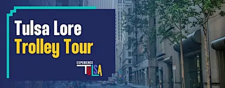 Tulsa Lore Trolley Tour