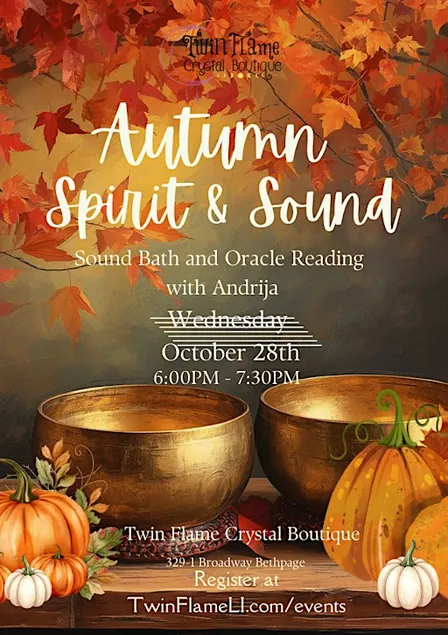 Sound & Spirit: Autumnal Sound Bath & Intuitive Card Reading