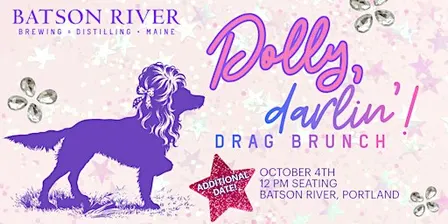 Additional Date! Batson River Drag Brunch: DOLLY, DARLIN’!