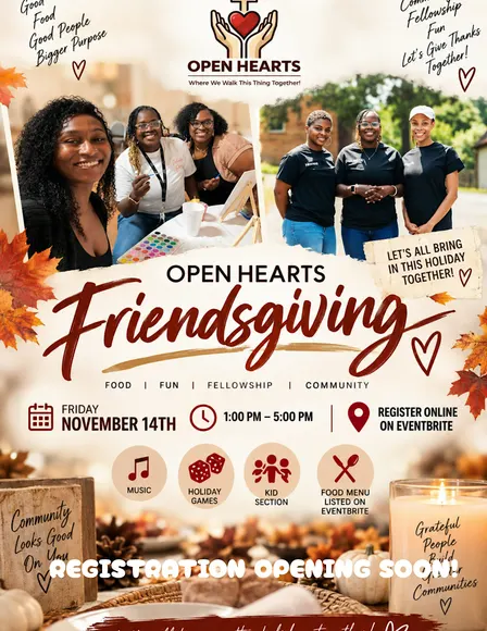 OpenHearts: Friendsgiving
