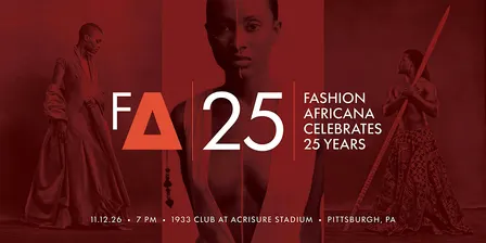 AFRICANISM Gala | FashionAFRICANA 25th Anniversary Celebration