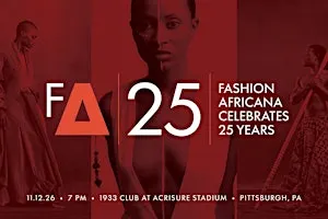 AFRICANISM Gala | FashionAFRICANA 25th Anniversary Celebration