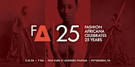 AFRICANISM Gala | FashionAFRICANA 25th Anniversary Celebration