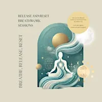 Breathwork - Release & Reset