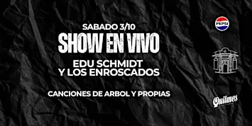 Edu Schmidt  y Los Enroscados