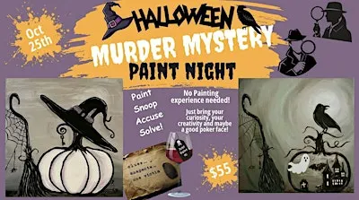 Paint Night -Halloween Murder Mystery- Sherwood Park/ East Edmonton