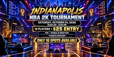 Indianapolis NBA 2K Tournament