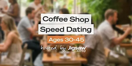 Dallas Singles Event: Speed Dating (Ages 30-45) at Coffee Shop