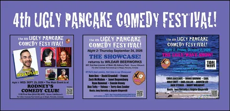 4th Annual UGLY PANCAKE COMEDY FESTIVAL! Thur 9/24, Night 2: THE SHOWCASE