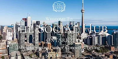 Mississauga, Ontario Canada Social Event for Christians
