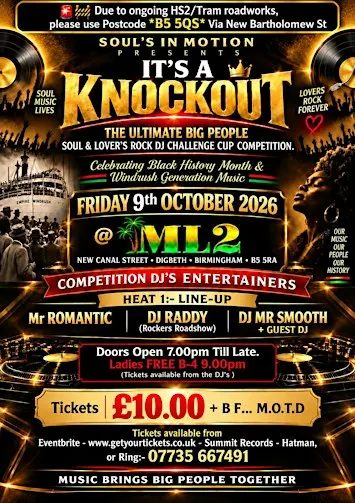 "IT'S A KNOCKOUT" THE MIDLANDS ULTIMATE SOUL & LOVERS ROCK DJ CHALLENGE CUP