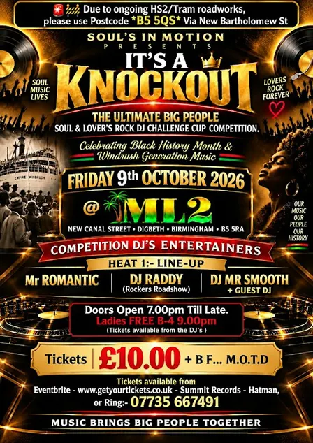 "IT'S A KNOCKOUT" THE MIDLANDS ULTIMATE SOUL & LOVERS ROCK DJ CHALLENGE CUP