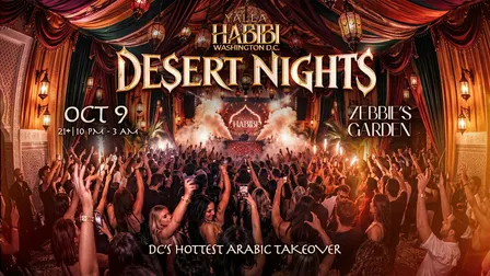 Yalla Habibi DC : Habibi Nights | Zebbie's Garden | October 9th