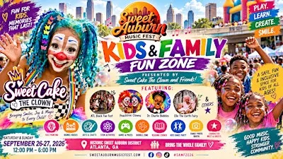 Kids & Family Fun Zone @ Sweet Auburn Music Fest