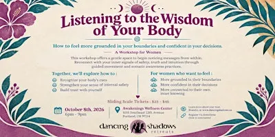 Listening to the Wisdom of Your Body