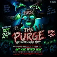 THE PURGE OCT 24TH HALLOWEEN PARTY