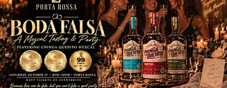 Boda Falsa: A Chinga Quedito Mezcal Tasting & Party