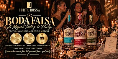 Boda Falsa: A Chinga Quedito Mezcal Tasting & Party