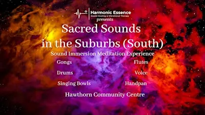 Sacred Sounds in the Suburbs (South) - Sound Journey (2 spaces left)