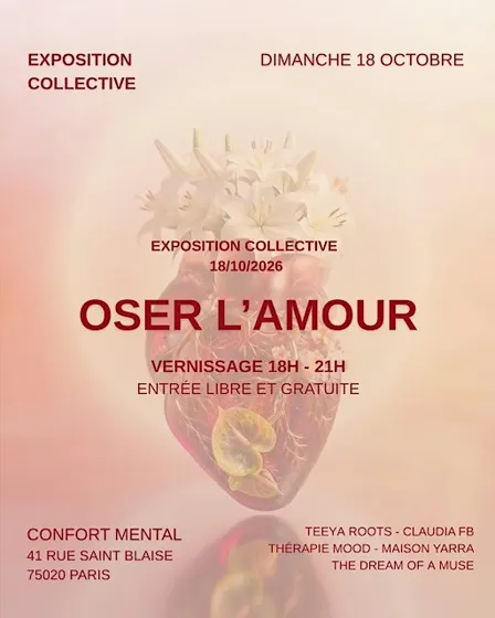 OSER L'AMOUR - Vernissage de l'exposition