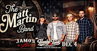 Honky Tonk Fridays | Matt Martin Band at Jamo's Live