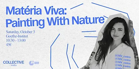 Matèria Viva: Painting With Nature