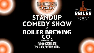 Standup Comedy at Boiler Brewing! (Lincoln, NE)