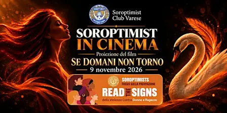 Soroptimist in Cinema – Se domani non torno