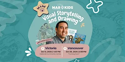 Be a Kid [VANCOUVER]: Visual Storytelling & Drawing!