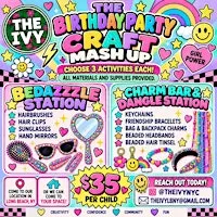 The Birthday Party Craft Mash Up