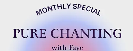 PURE CHANTING