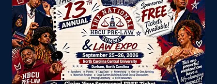 The 13th Annual National HBCU Pre-Law Summit & Law Expo 2026