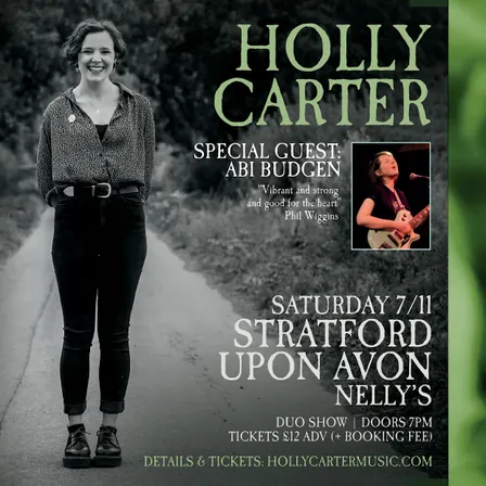 Holly Carter w/ Special Guest Abi Budgen - Nelly's, Stratford Upon Avon