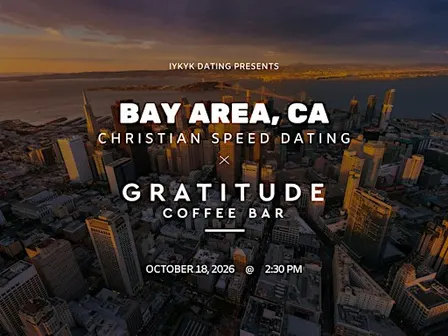 ✝️Bay Area Christian Speed Dating | IYKYK Dating | 20s-30s | 10/18/26