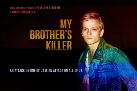 My Brother's Killer- A True Crime Documentary Screening and Discussion