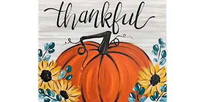 Pumpkins and Flowers  - Paint and Sip in Houston | Classpop!™