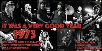 It Was A Very Good Year...1973