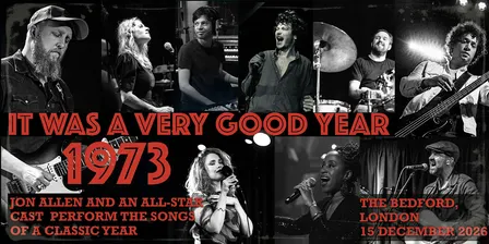 It Was A Very Good Year...1973
